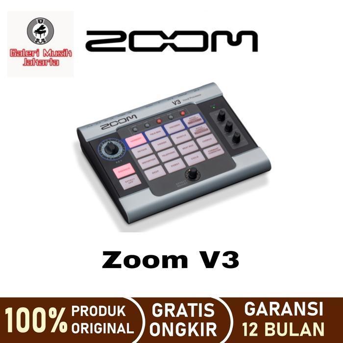 TERLARIS Zoom V3 efek Vocal Processor - Produk Original 100% dengan Garansi 12 Bulan dan Gratis Ongk