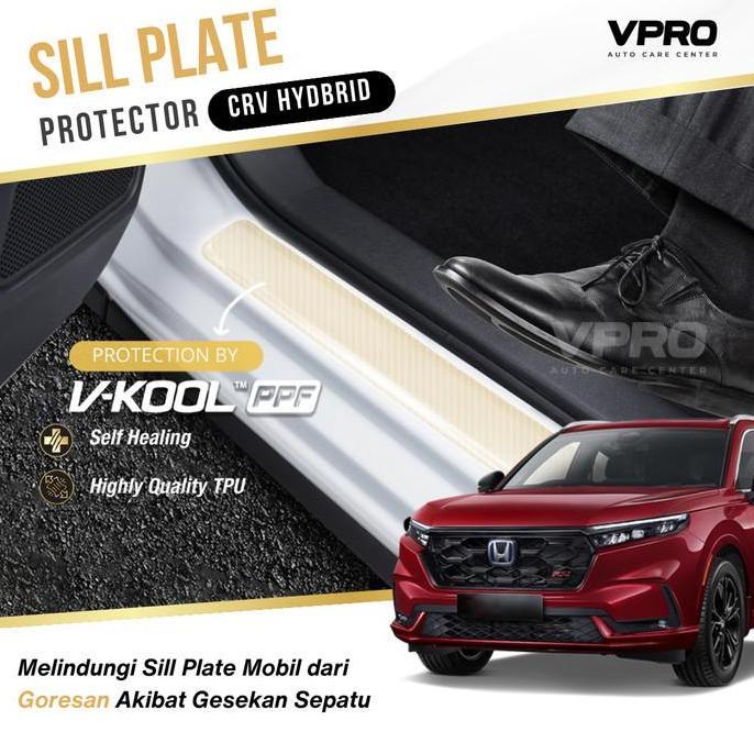 Promo VKOOL PPF Sill Plate Honda CRV Hybrid / CR-V Pelindung Footstep Mobil Diskon