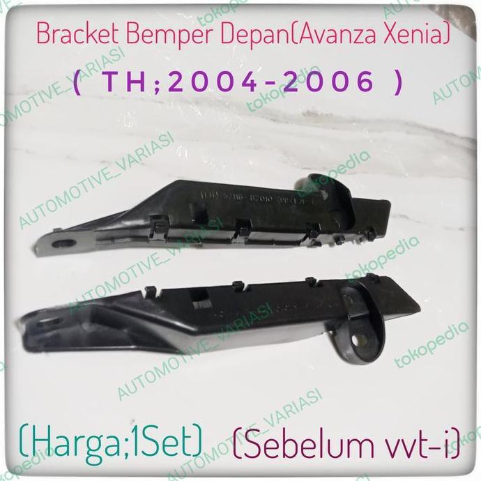 Bracket Bemper Depan Avanza Xenia 2004 2006 Dudukan Bemper Avanza Old Restock