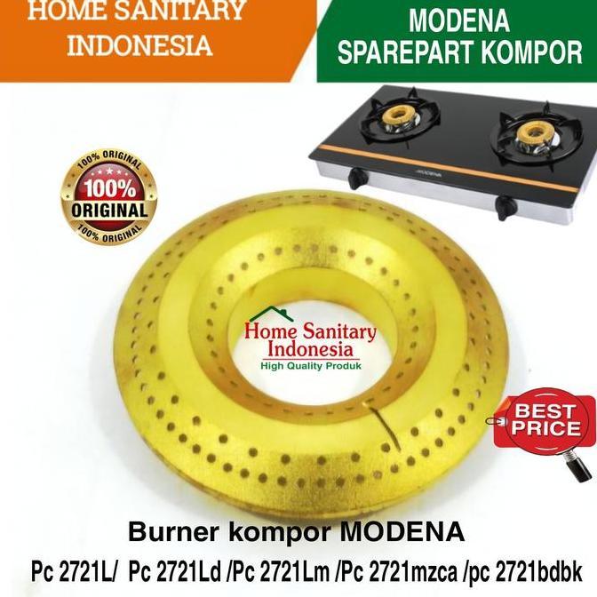 Sparepart MODENA Pc 2721L/ 2721 Lm Burner / cerobong kompor gas modenq ORIGINAL RESTOCK