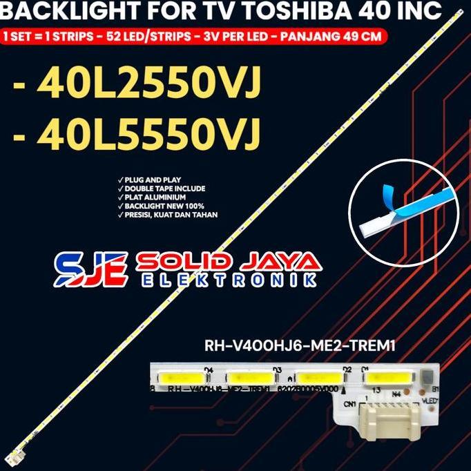 BACKLIGHT TV LED 40 INC 40L2550VJ 40L5550VJ V400HJ6-ME2-TREM1 LAMPU BL 40L2550 40L5550 SMD Promo