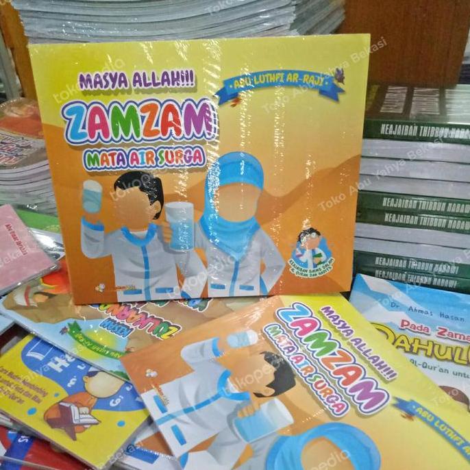 Buku Anak Masya Allah Zamzam Mata Air Surga