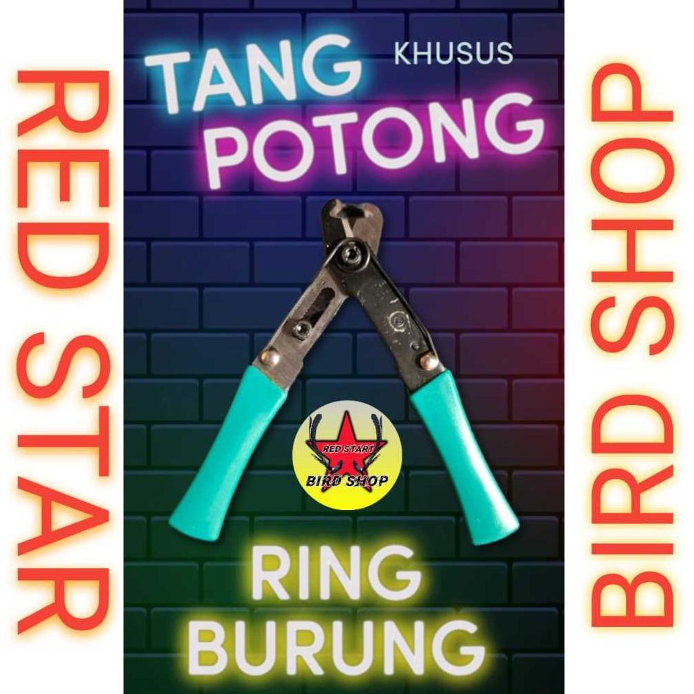 TANG KHUSUS POTONG RING BURUNG / BIRD RING CUTTING PLIERS