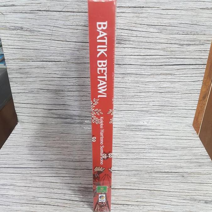 Batik Betawi Koleksi Hartono Sumarsono - Buku Batik