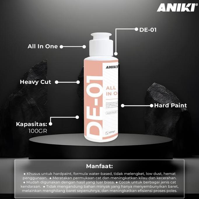 Produk Terbaik] ANIKI DE01 Hardpaint Compound Kompon Kasar Poles Cat Keras Mobil Motor Eropa