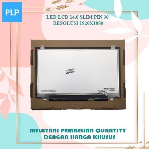 TERMURAH - LED LCD 14.0SLIM PIN 30 RESOLUSI 1920X1080