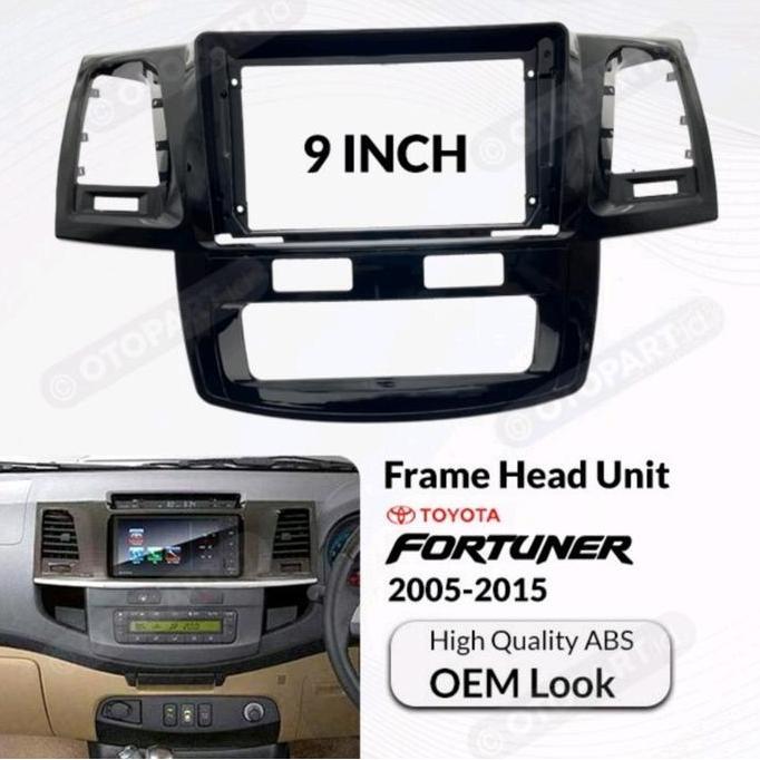 * FRAME FORTUNER 9 INCH 2005 - 2015 FRAME ANDROID FORTUNER LAMA *