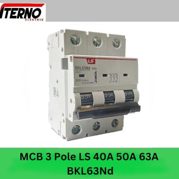 Grosir Mcb Ls 3P 40A 50A 63A 6Ka Bkl63Nd