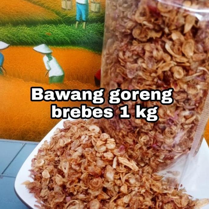 bawang goreng brebes 1 kg