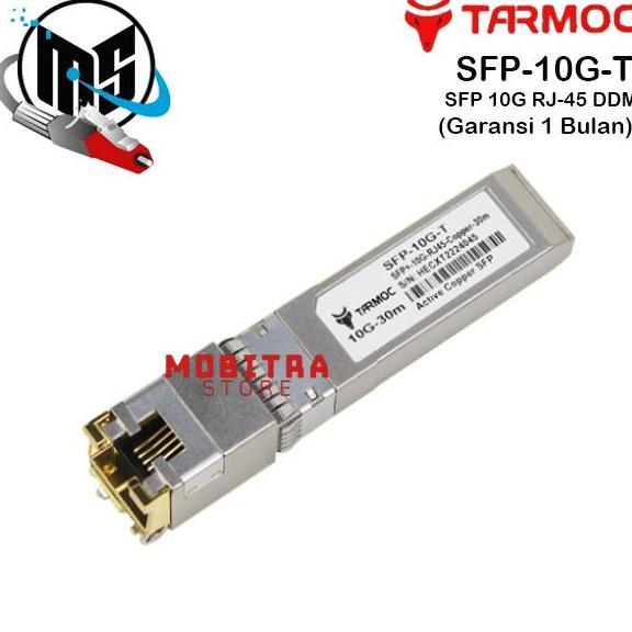 TERBARU - Tarmoc SFP+10G-RJ45 | SFP+ 10G RJ45 Copper 30m | SFP+10G-T