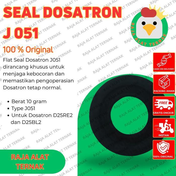 Seal Dosatron J051 / Karet Seal Dosatron J051  / Spare Part Dosatron - Alat Ternak Ayam Original Dan