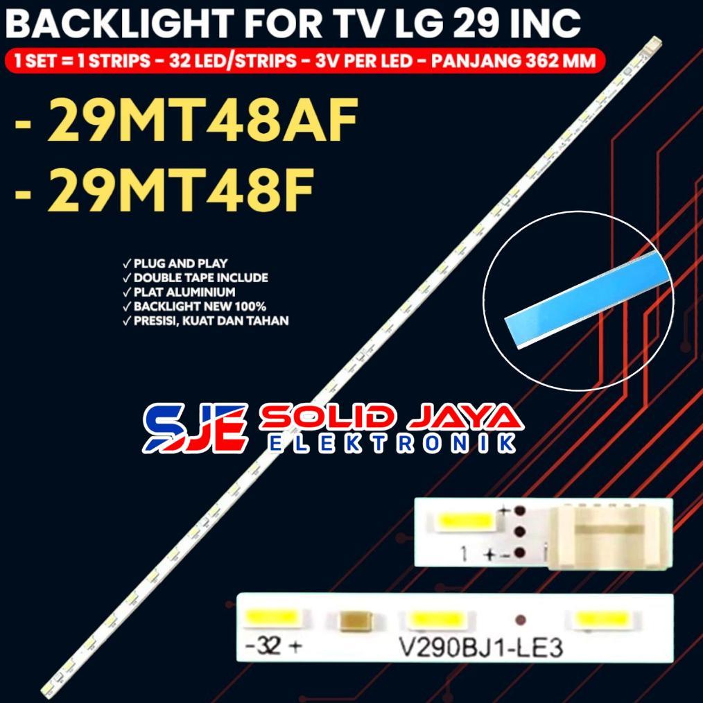 BACKLIGHT TV LED LG 29 INCH 29MT48 29MT48F 29MT48AF 29MT LAMPU BL SMD 32K 32LED 29MT V290BJ1-LE3