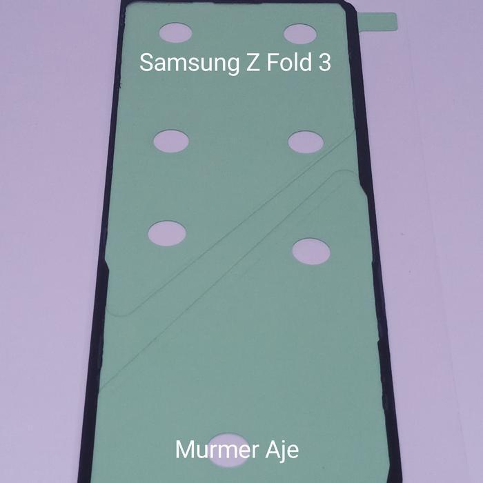 (Ready) Sticker Lem Adhesive Back Cover Tutup Batre Samsung Z Fold 3 Oem Bestseller