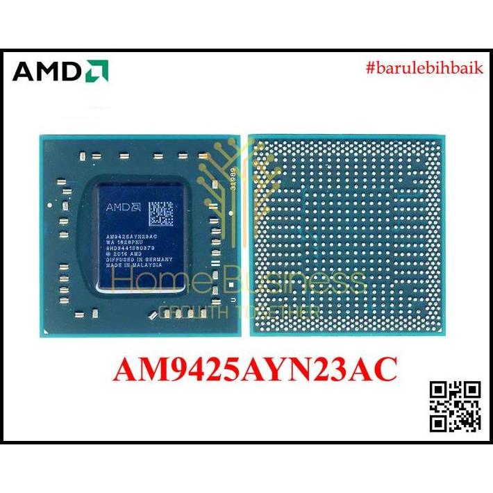 Chipset Chip AMD CPU Prosesor Processor A9-9425 Notebook BGA AM9425AYN23C AM9425 AM 9425 Original be