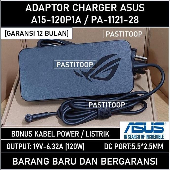Adaptor Charger Casan Laptop Asus 19V 6.32A A15-120P1A Pa-1121-28 Original