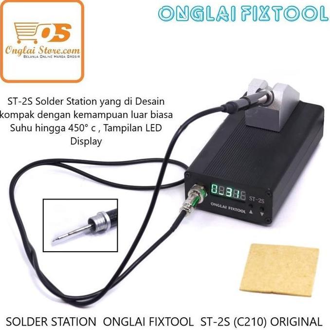 TERLARIS SOLDER STATION / SOLDERING IRON ONGLAI FIXTOOL ST-2S (C210) ORIGINAL