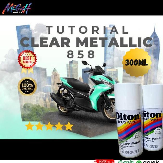 Cat- Pilox Diton 300Cc Pilok Pylox Pernis Metalik Clear Klir Clir 858