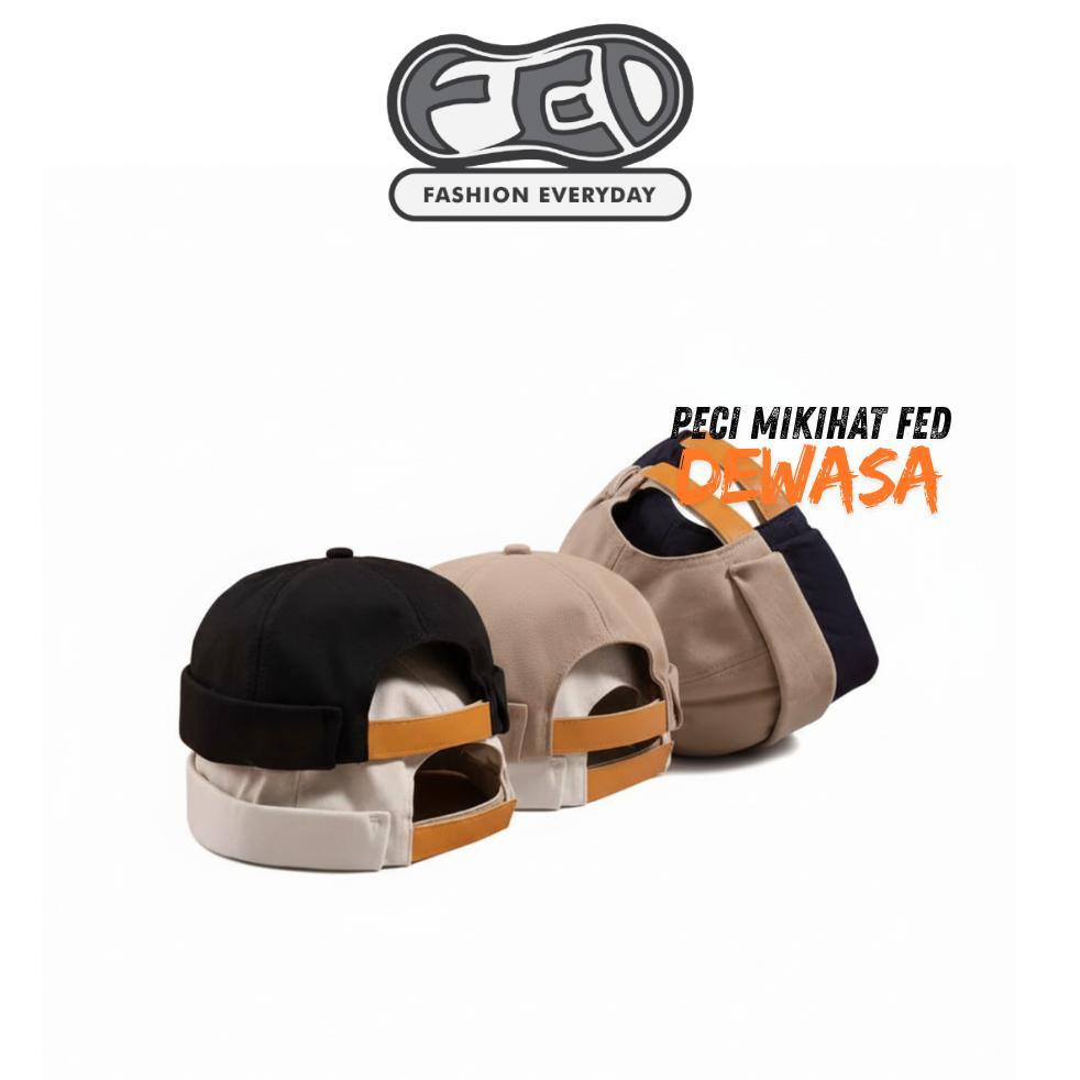 ORIGINAL FED TOPI POLOS PECI MIKI HAT PECI HIJRAH PECI MUSLIM DEWASA POLOS
