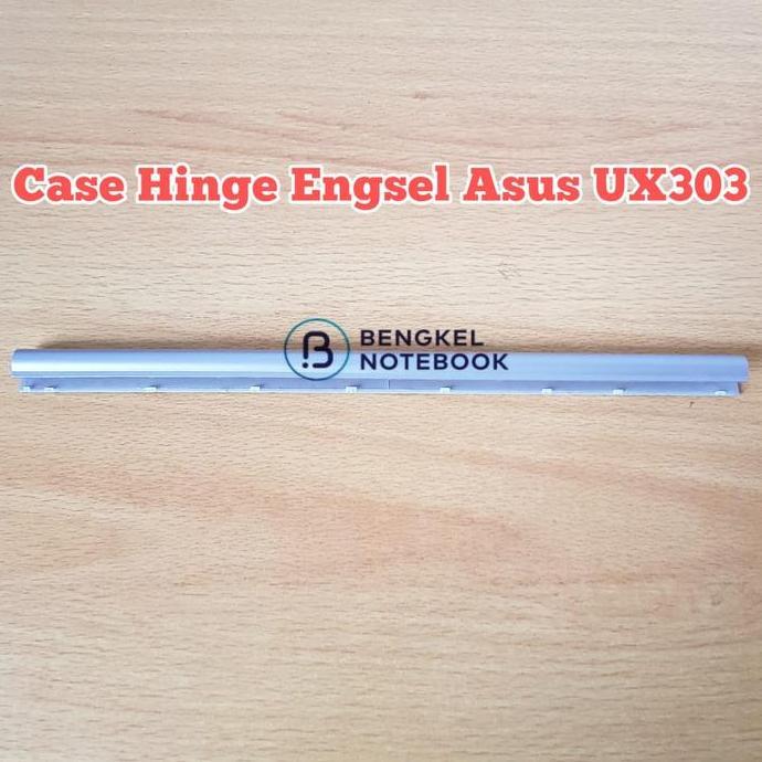 TERBARU - Case Hinge Cover Tutup Engsel Asus UX303 UX303L UX303LA UX303LN Grey