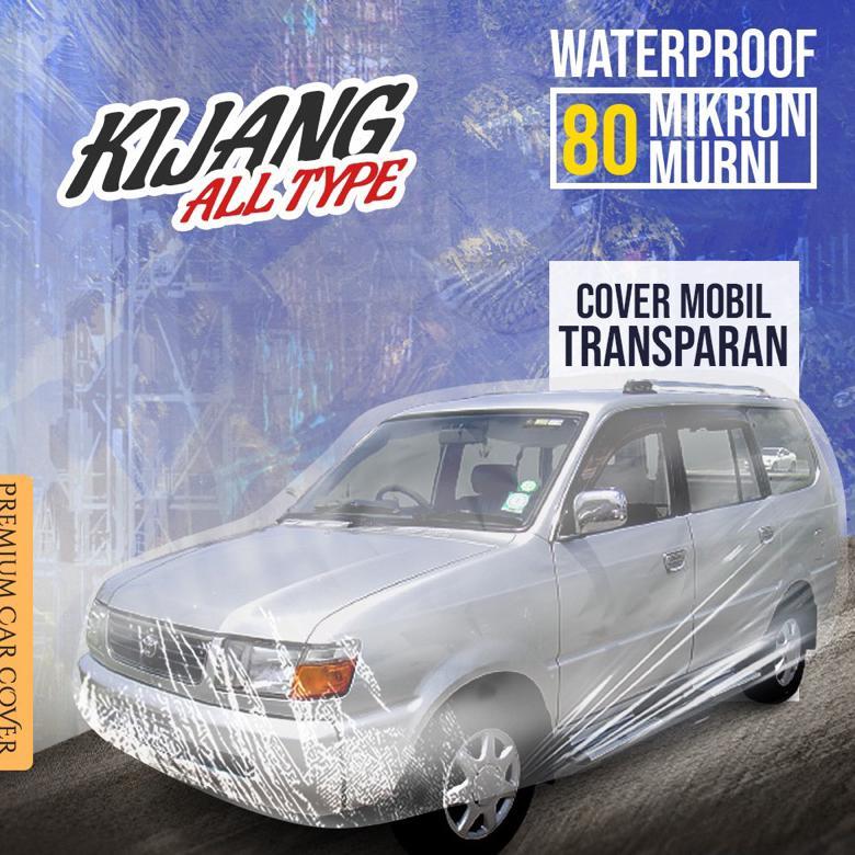 Premium Cover Mobil Transparan Tebal 80 Mikron Kijang Lgx/Sgx Kijang Kapsul Waterproof Outdoor Indoo