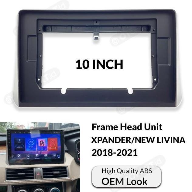 Frame Xpander 10 Inch/Frame All New Livina 10"/Frame Android Xpander Terbaik