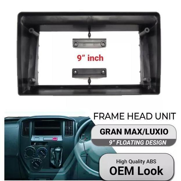 Frame Head Unit Android 9 Inch Oem Granmax / Luxio Promo