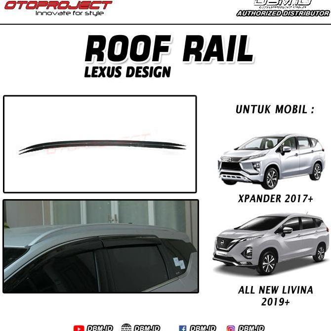 TERLARIS - Roof Rail Roofrail Lexus design Xpander Livina Thule Cross Bar Edge