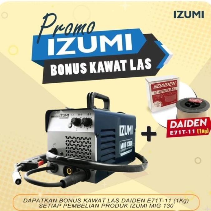 Promo Mesin Las Mig130 Izumi MIG 130 Tig 130 Co2 TIG 130 Mesin las Tanpa Gas Diskon