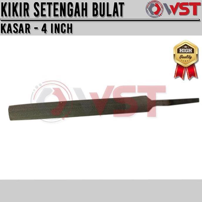 Promo Kikir Besi Setengah Bulat 4Inch Kasar / Kikir Setengah Lingkaran 4" Diskon