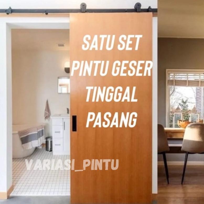 PROMO SET PINTU SLEDING TINGGAL PASANG / PINTU SLEDING / PINTU KAMAR SLEDING TINGGAL PASANG