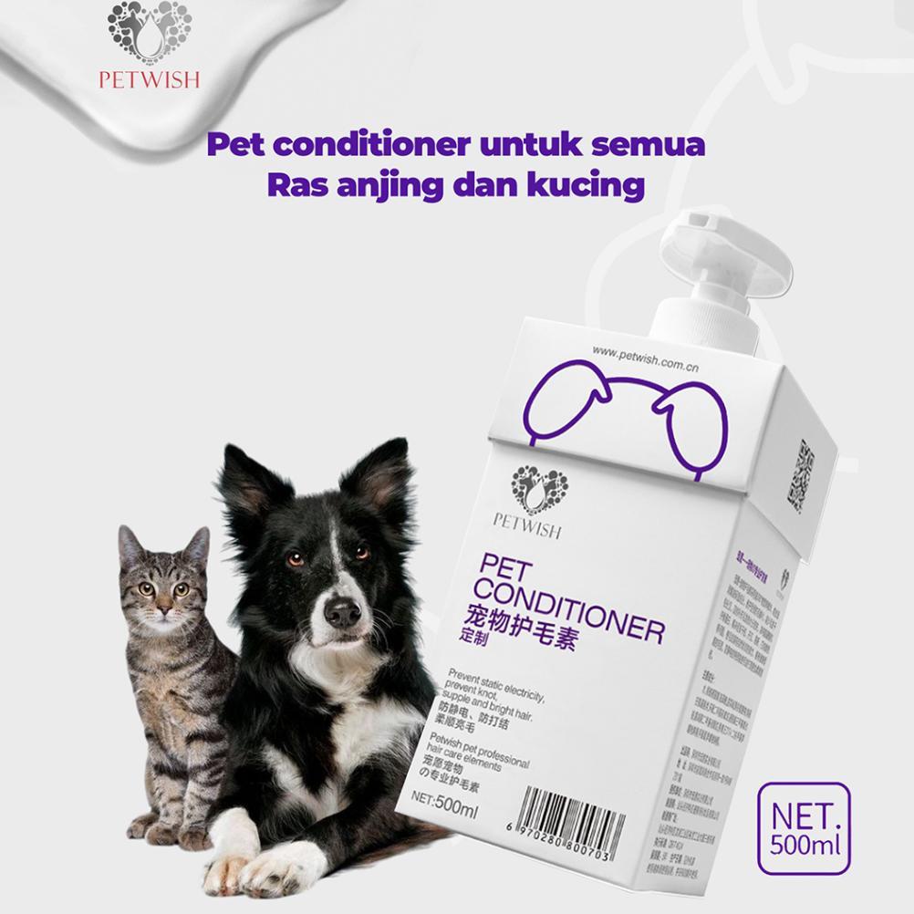 [FX] Petwish Conditioner 500ML - Pet Conditioner