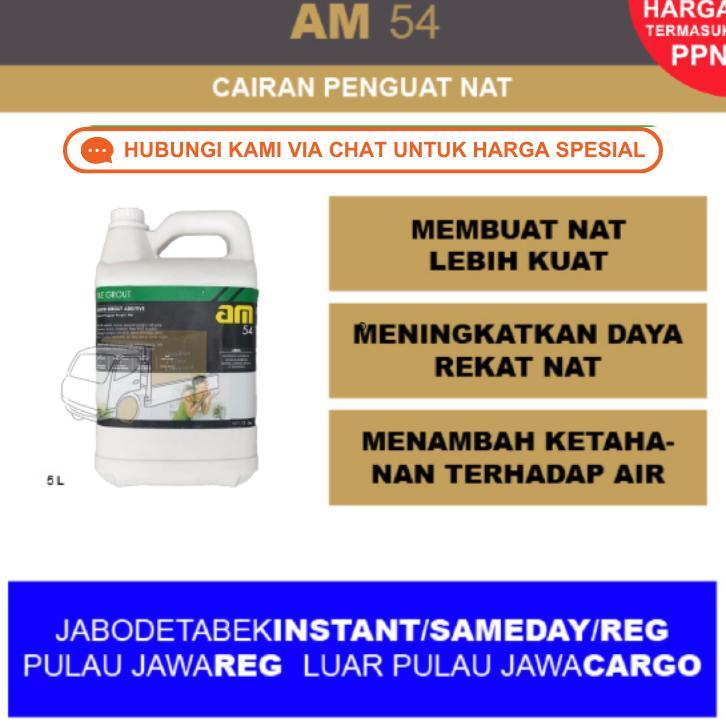 AM 54 Cairan Pengisi Nat Keramik 5 Liter