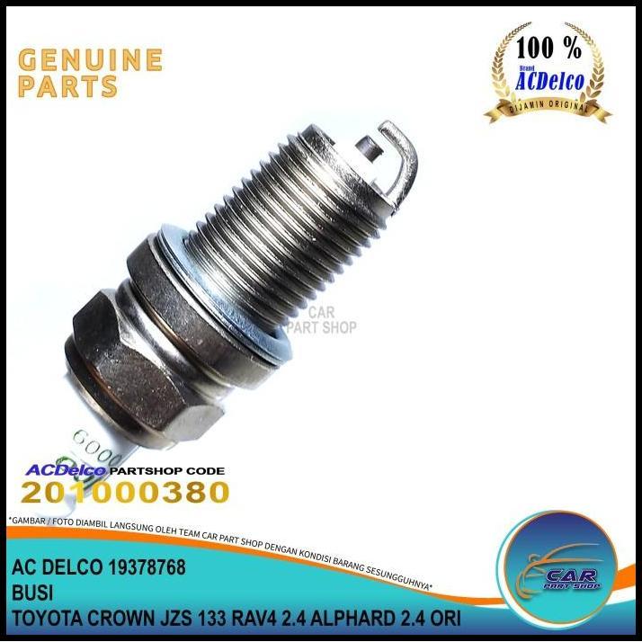 TERMURAH BUSI TOYOTA CROWN JZS 133 TOYOTA RAV4 2.4 ALPHARD 2.4 ORI AC DELCO 