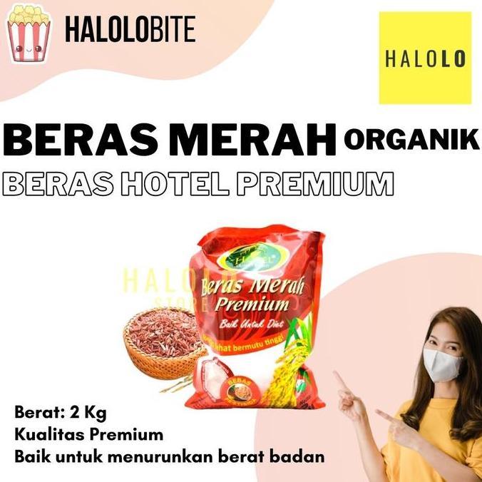 Beras Merah PREMIUM HOTEL Ogranik Diet Diabetes 2 kg