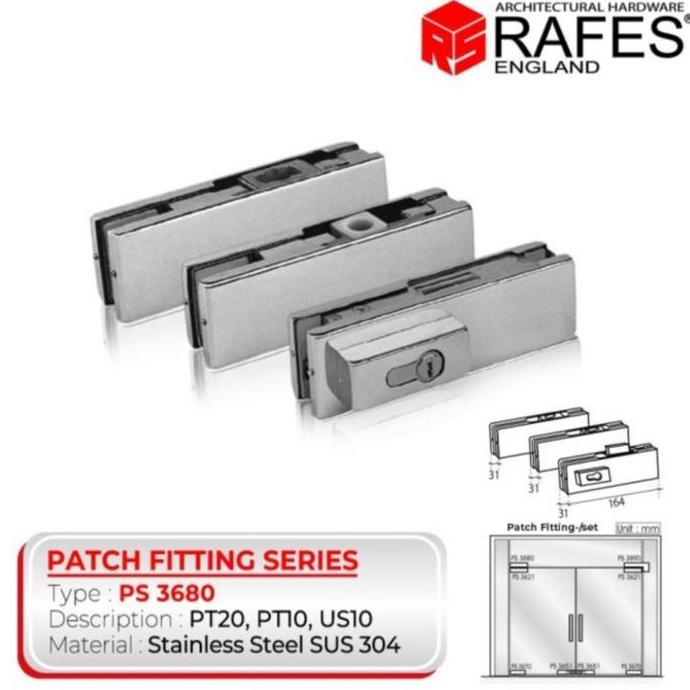 Paket Patch fitting kaca Rafes PS 3680 - PT 20 -PT 10 - US 10