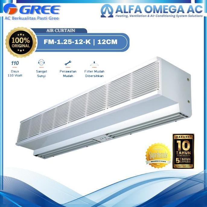 OK GREE AIR CURTAIN FM-1.25-12-K | AIR CURTAIN 120CM | AIR CURTAIN SERIES | AREA TANGERANG BSD ''