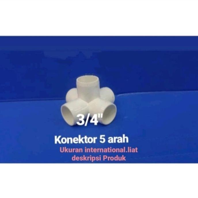 Ready stock KONEKTER/SAMBUNGAN 5 ARAH PIPA PVC 3/4" Harga Murah
