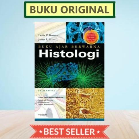 QIVAMABONUE  - [ORIGINAL] BUKU AJAR BERWARNA HISTOLOGI 3E - GARTNER