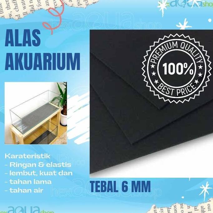 Busa ati 6mm - alas akuarium - tatakan aquarium - spon - karet