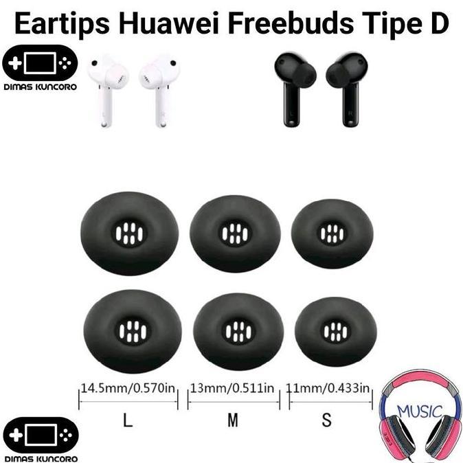 EARTIPS HUAWEI FREEBUDS TIPE D SILICONE SILIKON EAR TIP TIPS KARET RUBBER HUAWEI FREEBUDS PRO 4 3 2