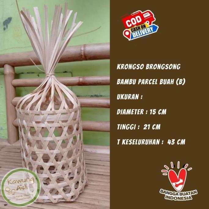 Krongso Brongsong Bambu Parcel Buah Keranjang Anyaman Bambu Hampers