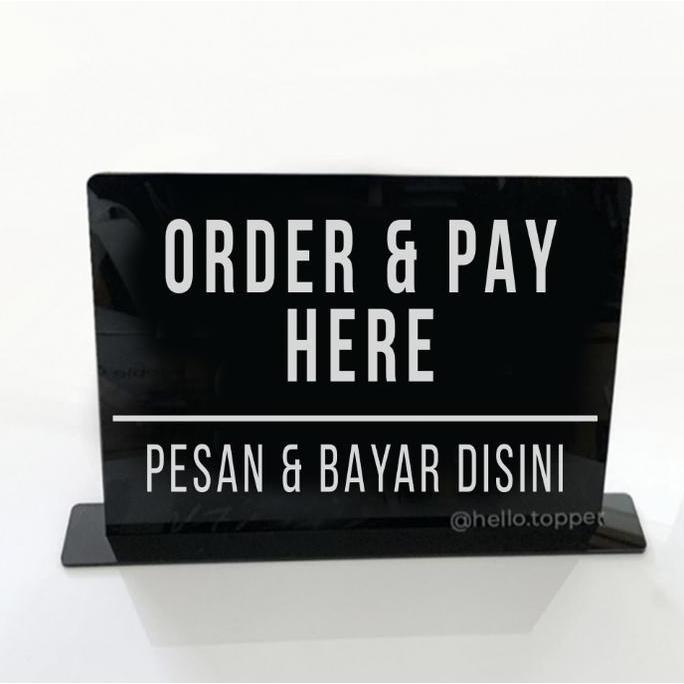 Dicdoc- Sign Standing Order & Pay Here Akrilik | Sign Acrylic Order Pay Here