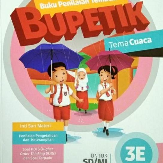 Bupetik 3E kelas 3 SD/MI. Buku pendamping Tematik