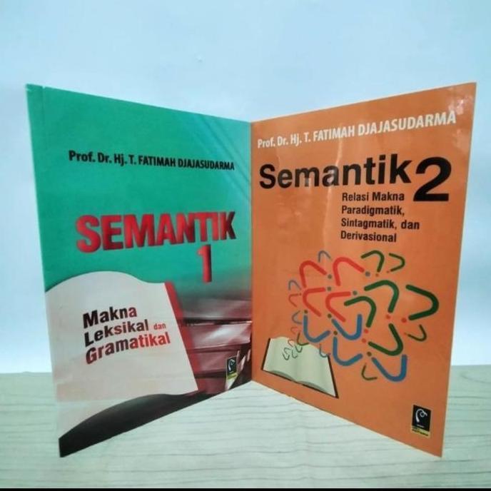 Buku SEMANTIK 1-2 By. Prof Dr. Hj. Fatimah