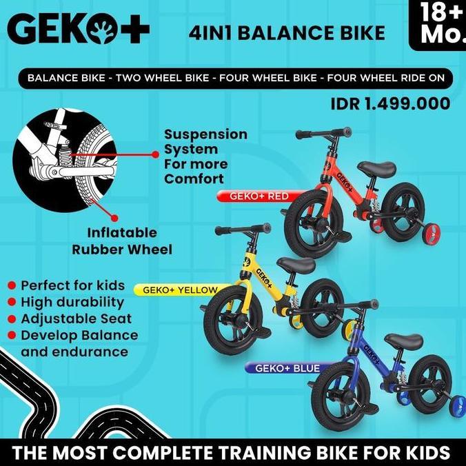 GEKO+ 4 IN 1 BALANCE BIKE SEPEDA ANAK