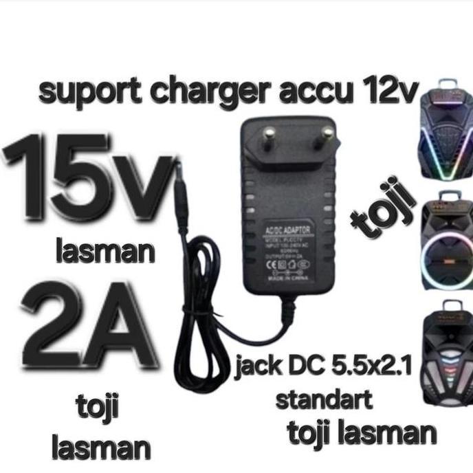 Ready ( CHARGER 15V 2A ) UNTUK SPEAKER PORTABLE AKTIVE HARDWELL HARD WELL  WESTON CASAN ADAPTOR PSU 