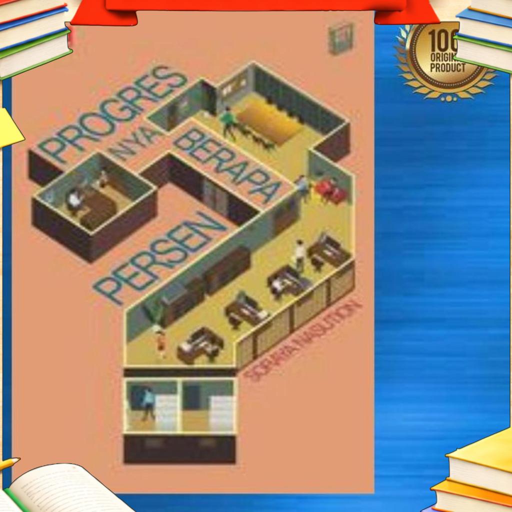 Buku Novel Progresnya Berapa Persen ? - Original