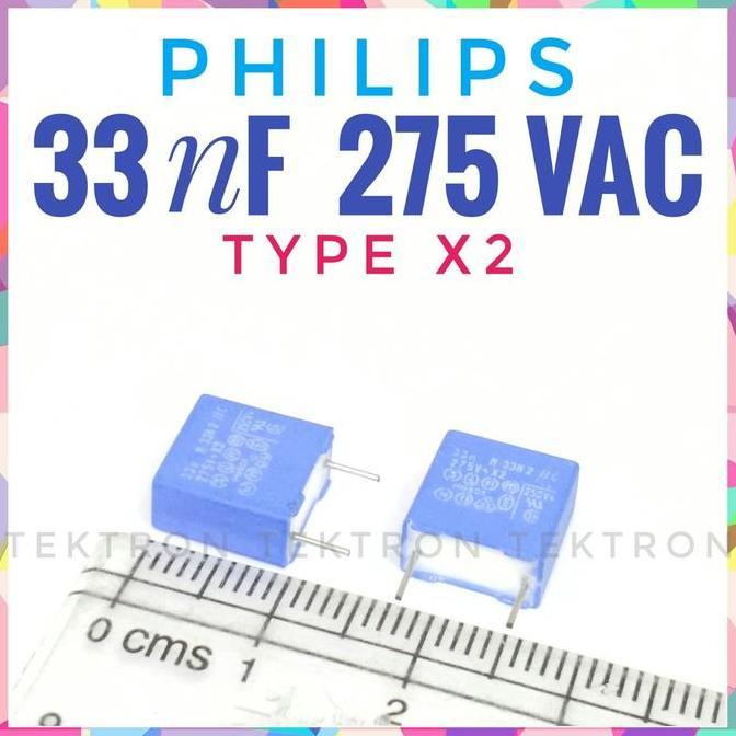 Update (1) BC Philips 33nF 275VAC type X2 333 275v 275 v 33 nf tek70n Segera Dapatkan