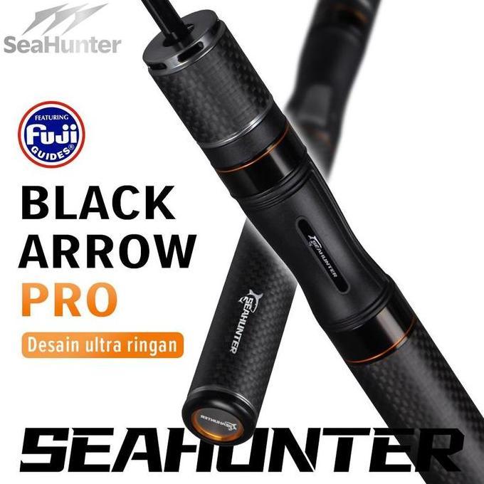 Ferolaiuh - [OFFICIAL] SeaHunter Black Arrow PRO Joran Pancing,FUJI Gudang Panjang Joran BC Casting/