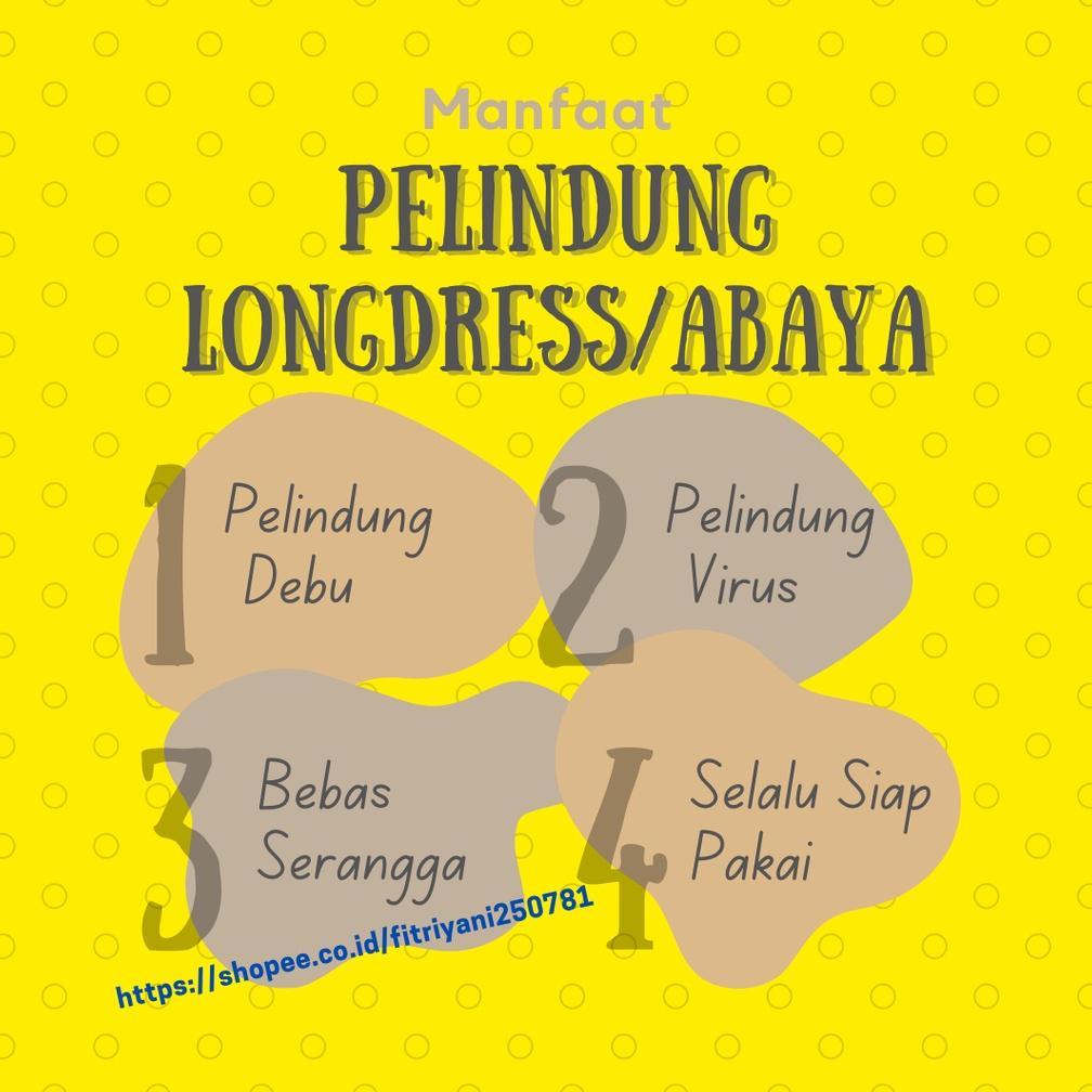 JANGAN LEWATKAN Pelindung Longdress / Abaya / Gaun / Mukena Gamis Jumbo Panjang 60x180 cm Untuk Cove
